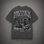 MONEY CALLING TEE