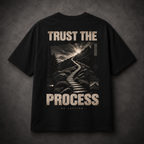 TRUST THE PROCESS TEE