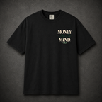 MONEY ON MY MIND TEE