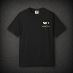 NOT FOR EVERYONE TEE
