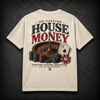 HOUSE MONEY TEE